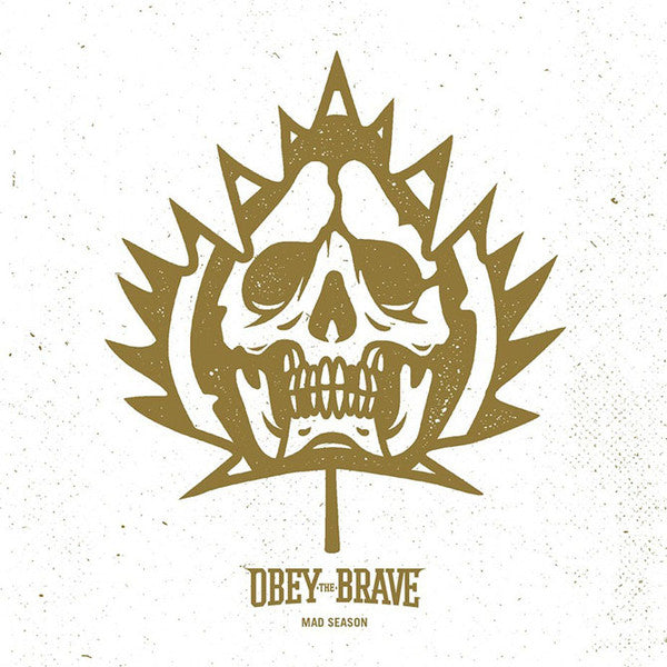 Obey The Brave - Mad Season LP
