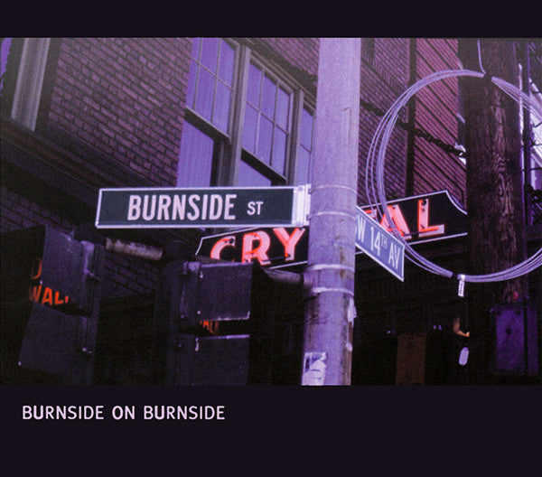 R.L. Burnside - Burnside On Burnside LP