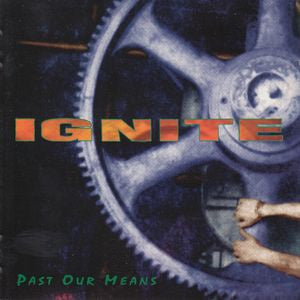 Ignite - Past Our Means EP