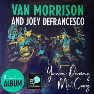 Van Morrison and Joey Defrancesco 2LP