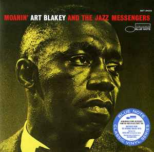 Art Blakey and the Jazz Messengers - Moanin' LP