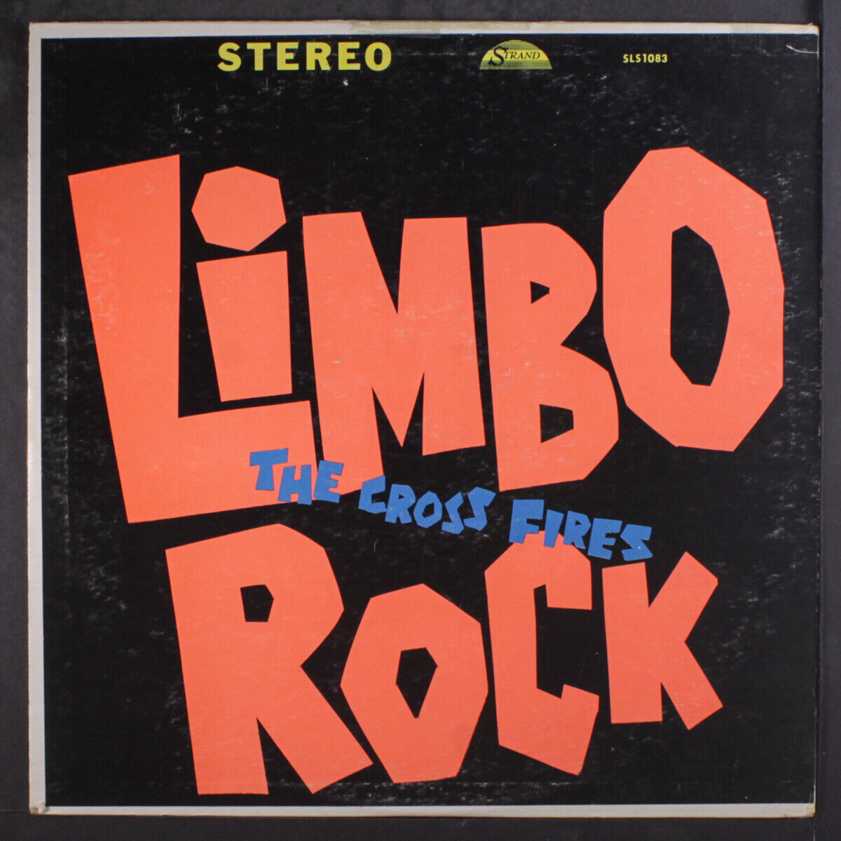 The Cross Fires - Limbo Rock LP