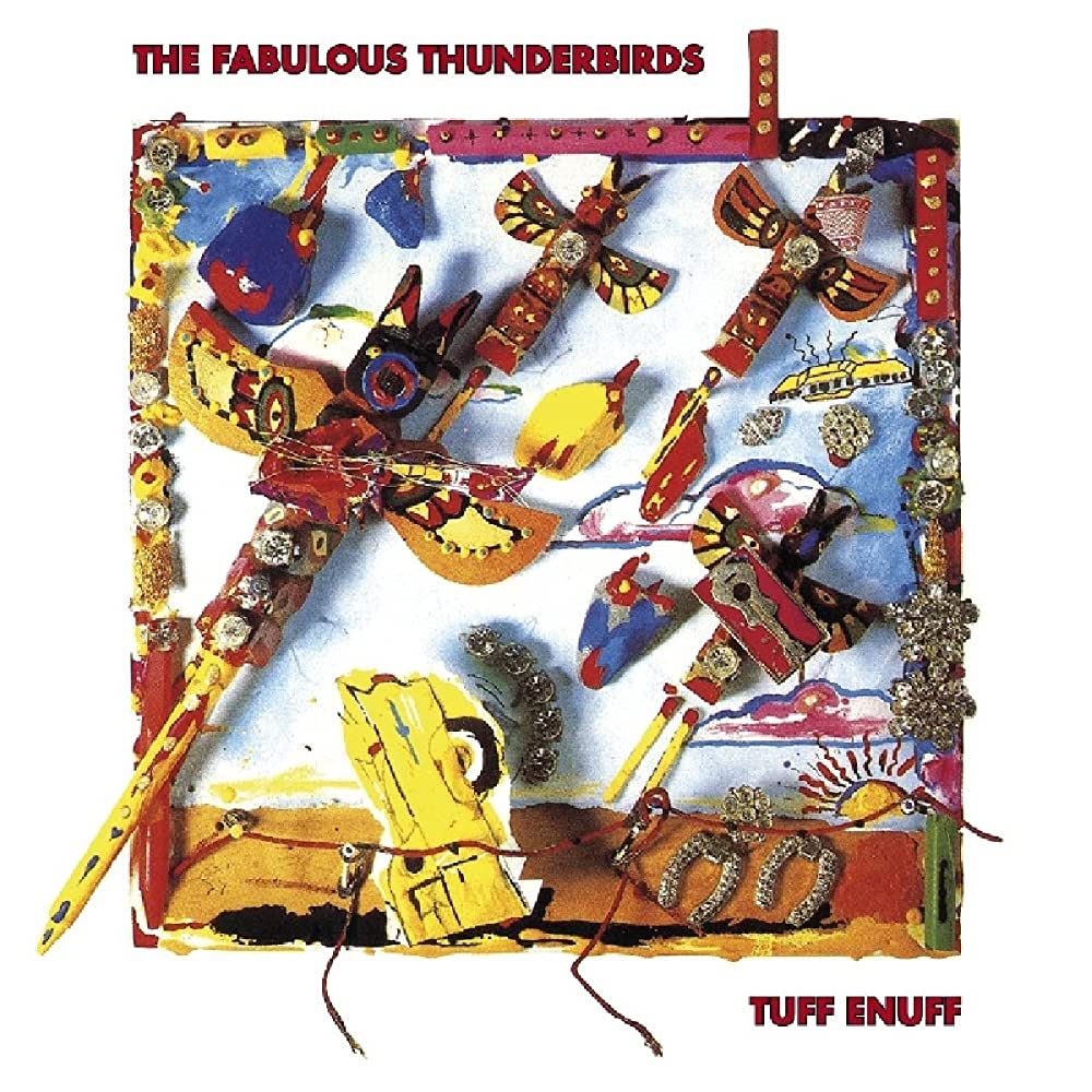 The Fabulous Thunderbirds - Tuff Enuff LP