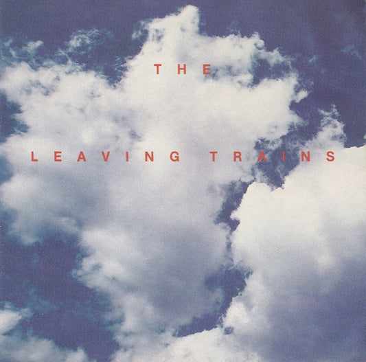 The Leaving Trains - F**K LP