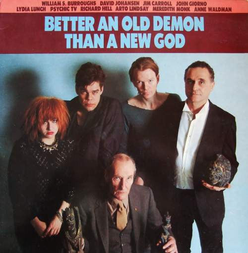 Various - Better An Old Demon Than A New God LP