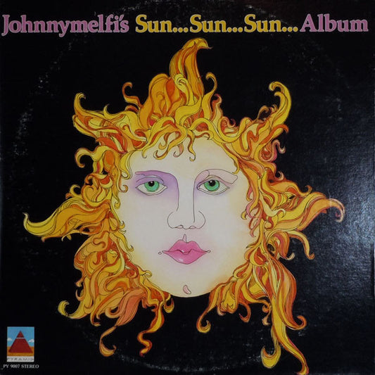 Johnnymelfi’s - Sun…Sun…Sun Album LP