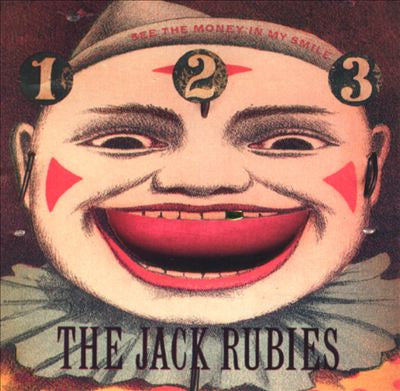 The Jack Rubies - See The Money In My Smile LP