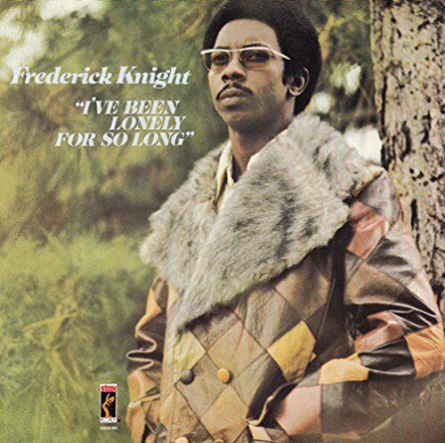 Frederick Knight - I've Been Lonely For So Long LP